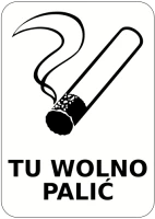 Naklejka TU WOLNO PALIĆ