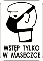 Naklejka WSTĘP TYLKO W MASECZCE